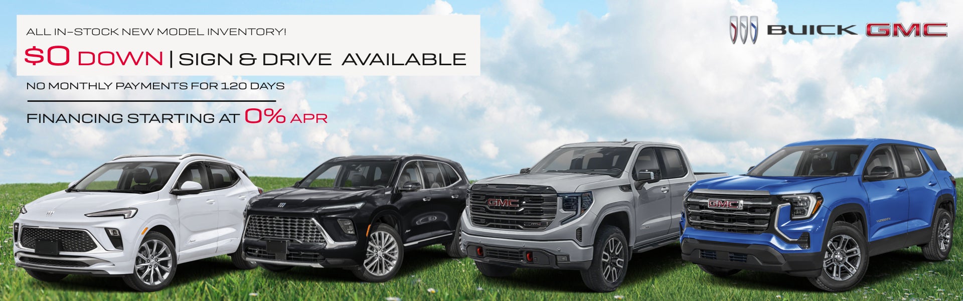 " ALL IN-STOCK NEW MODEL INVENTORY! $0 DOWN | SIGN & DRIVE 