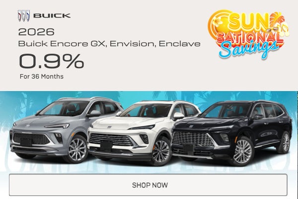 2026 BUICK ENCORE GX, ENVISION, ENCLAVE